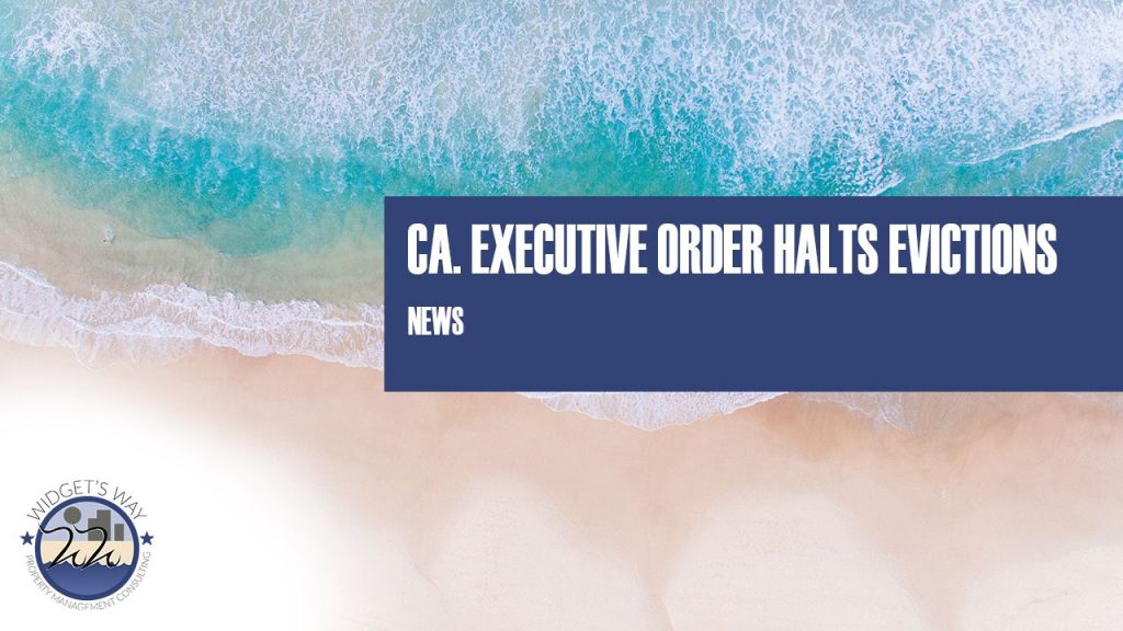 California Executive Order Halts Evictions